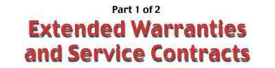 Extended Warranties and Service Contracts